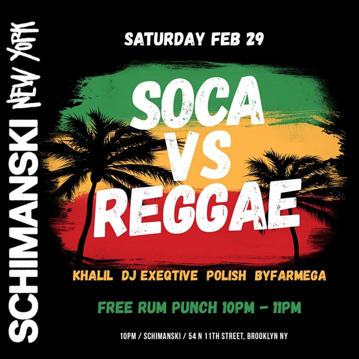 Soca vs Reggae flyer or graphic.