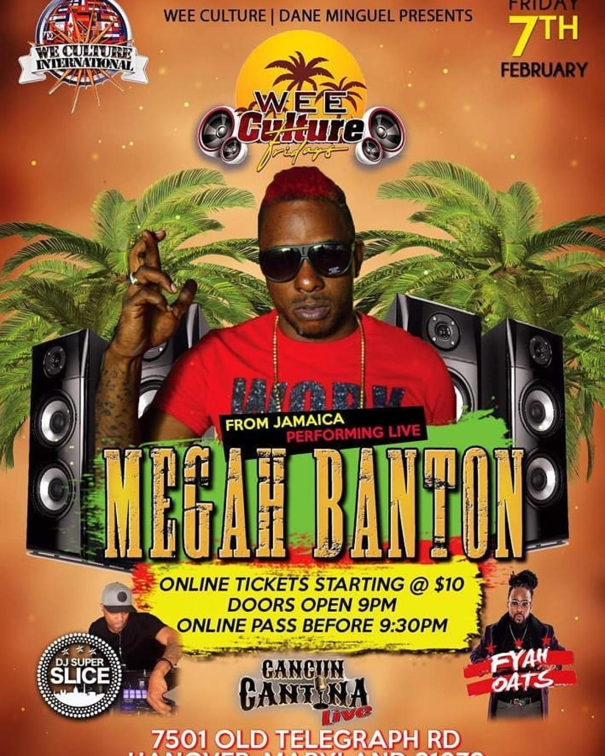 Wee Culture Fridays feat. Megah Banton flyer or graphic.