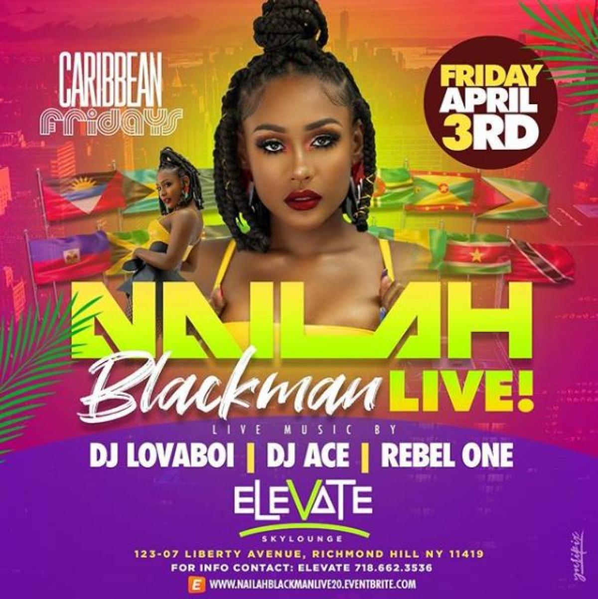 Nailah Blackman Live flyer or graphic.