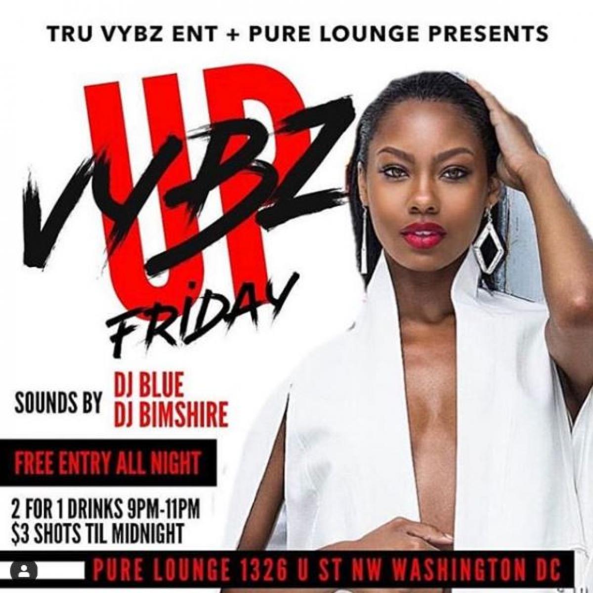 Vybz Up Fridays flyer or graphic.