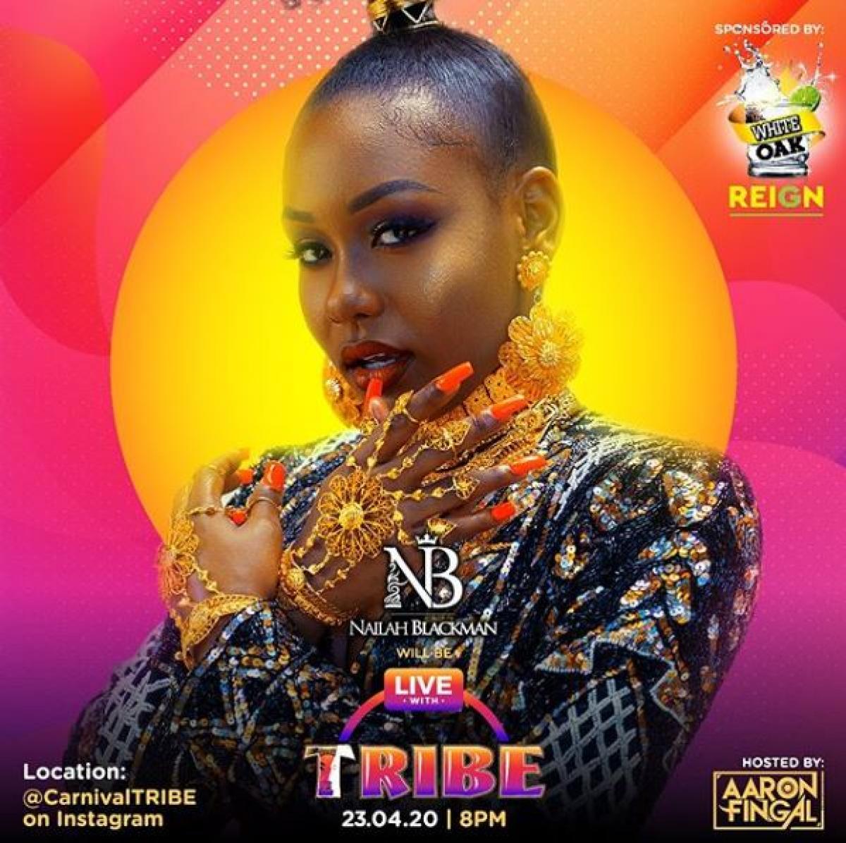 Nailah Is Live With Tribe flyer or graphic.