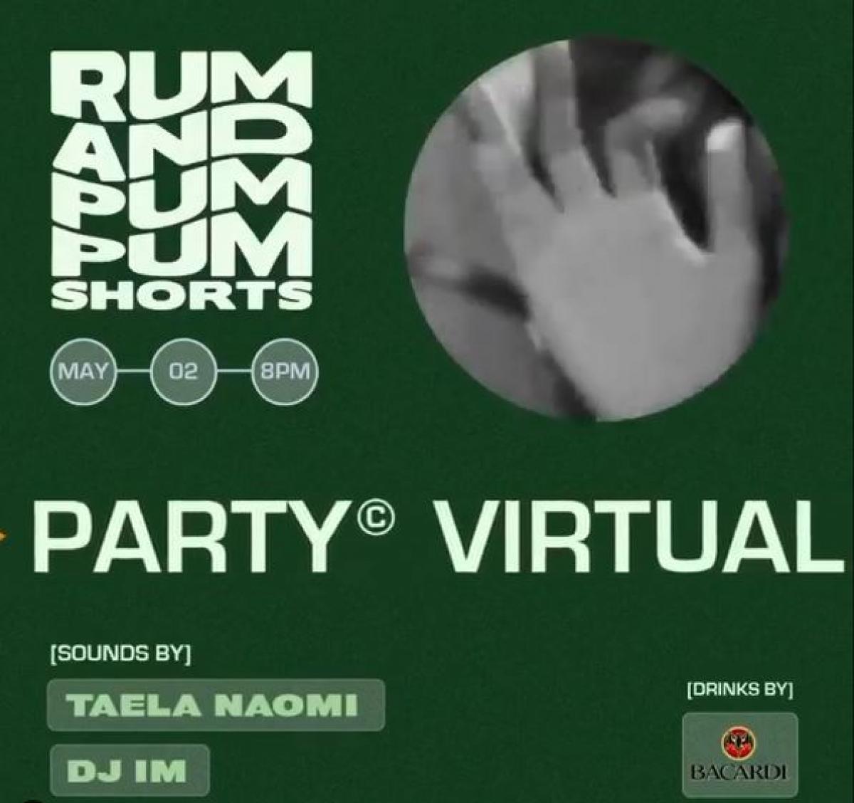 Rum And Pum Pum Short Virtual Party flyer or graphic.