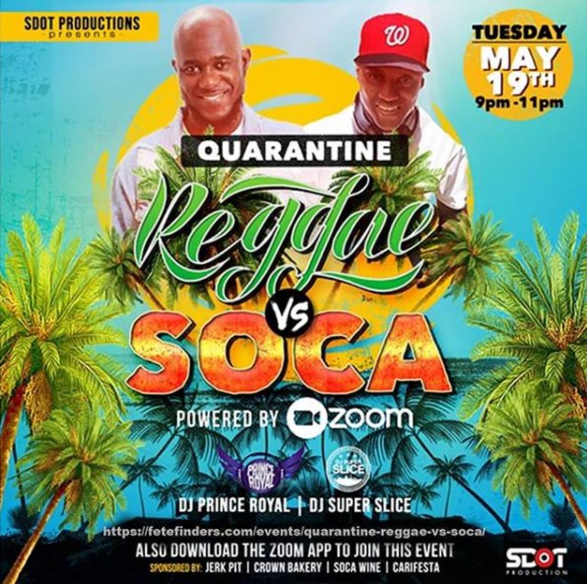 Quarantine Reggae Vs Soca flyer or graphic.