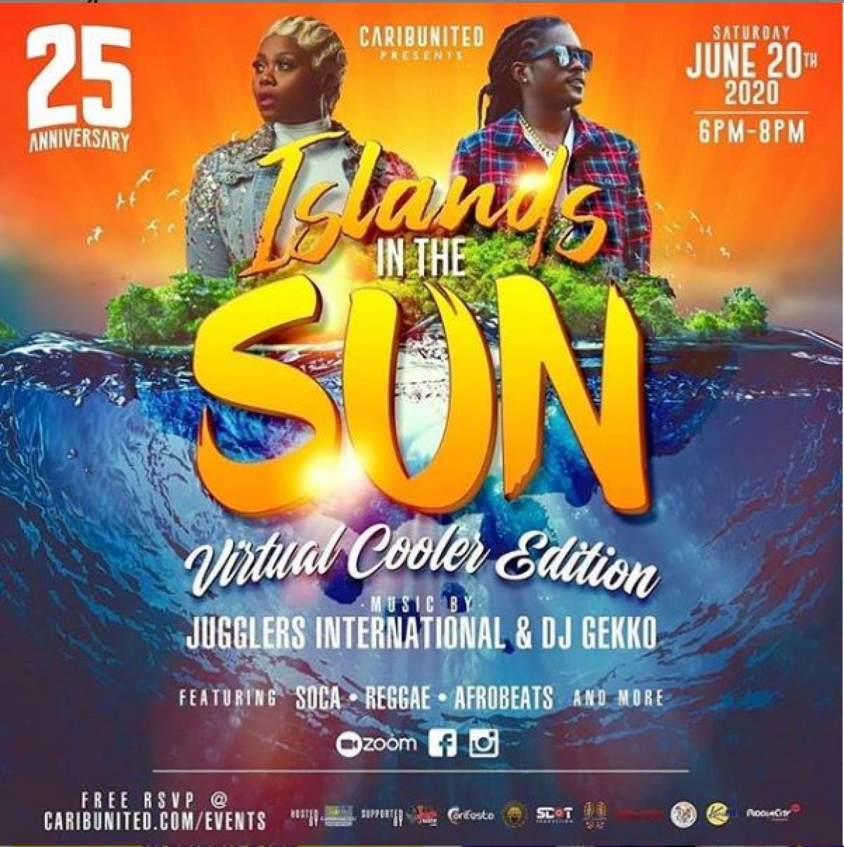 Island In The Sun Virtual Cooler Edtion  flyer or graphic.