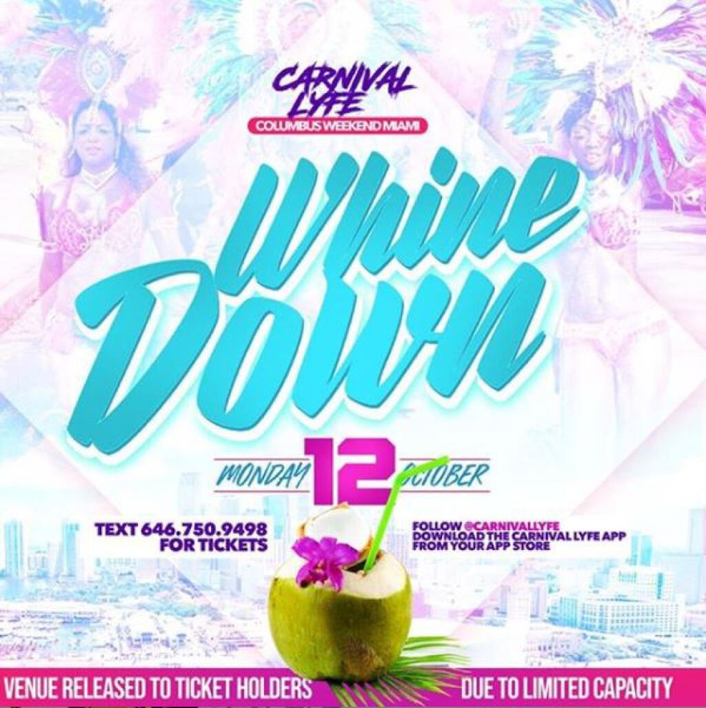 Carnival Whine Down Fete flyer or graphic.