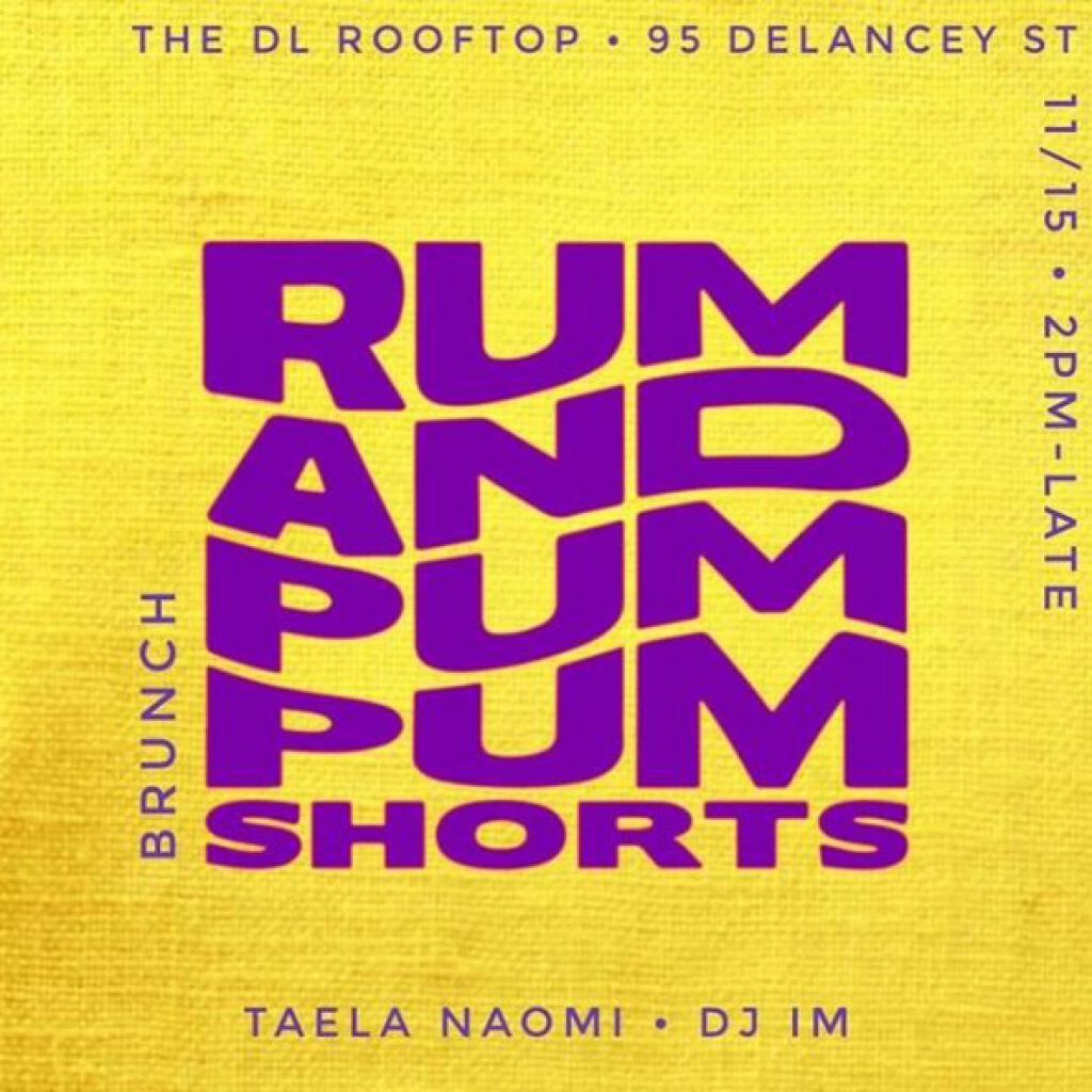 Rum & Pum Pum Shorts Brunch flyer or graphic.