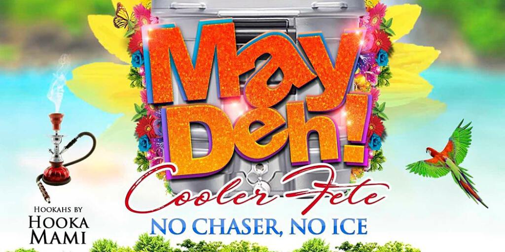 May Deh  Cooler Fete flyer or graphic.