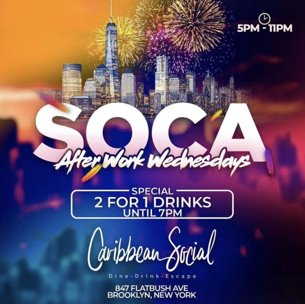 Soca Afterwork Wednesdays   flyer or graphic.