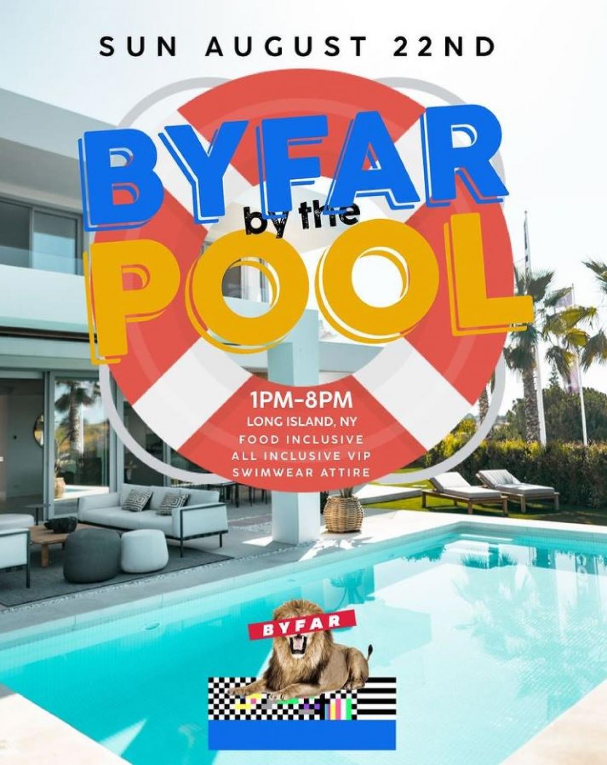  BYFAR By The Pool flyer or graphic.