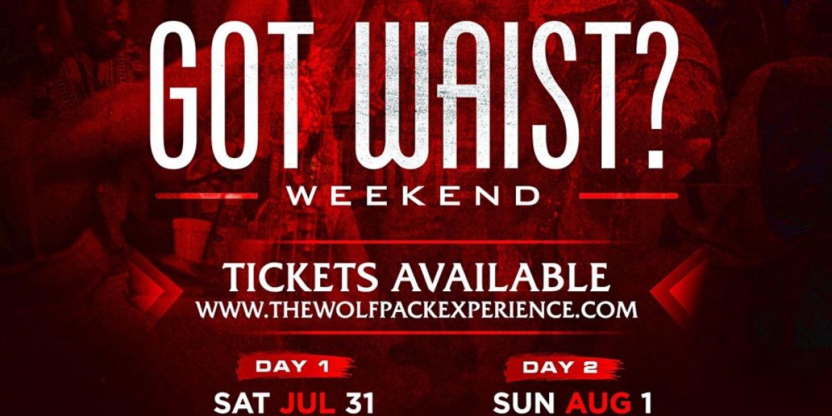 Got Waist Weekend Pass flyer or graphic.