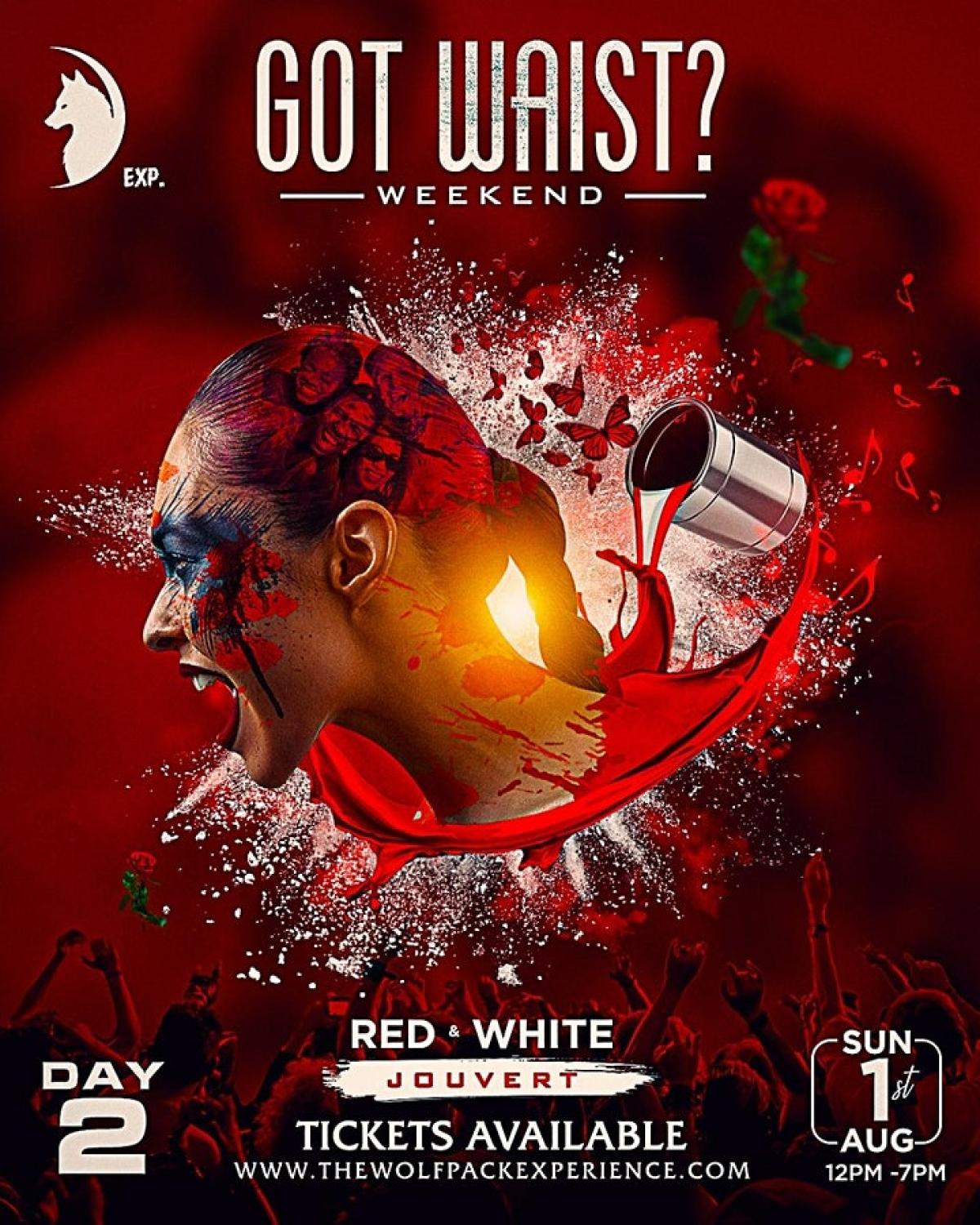 Red & White Jouvert (Got Waist Weekend) flyer or graphic.