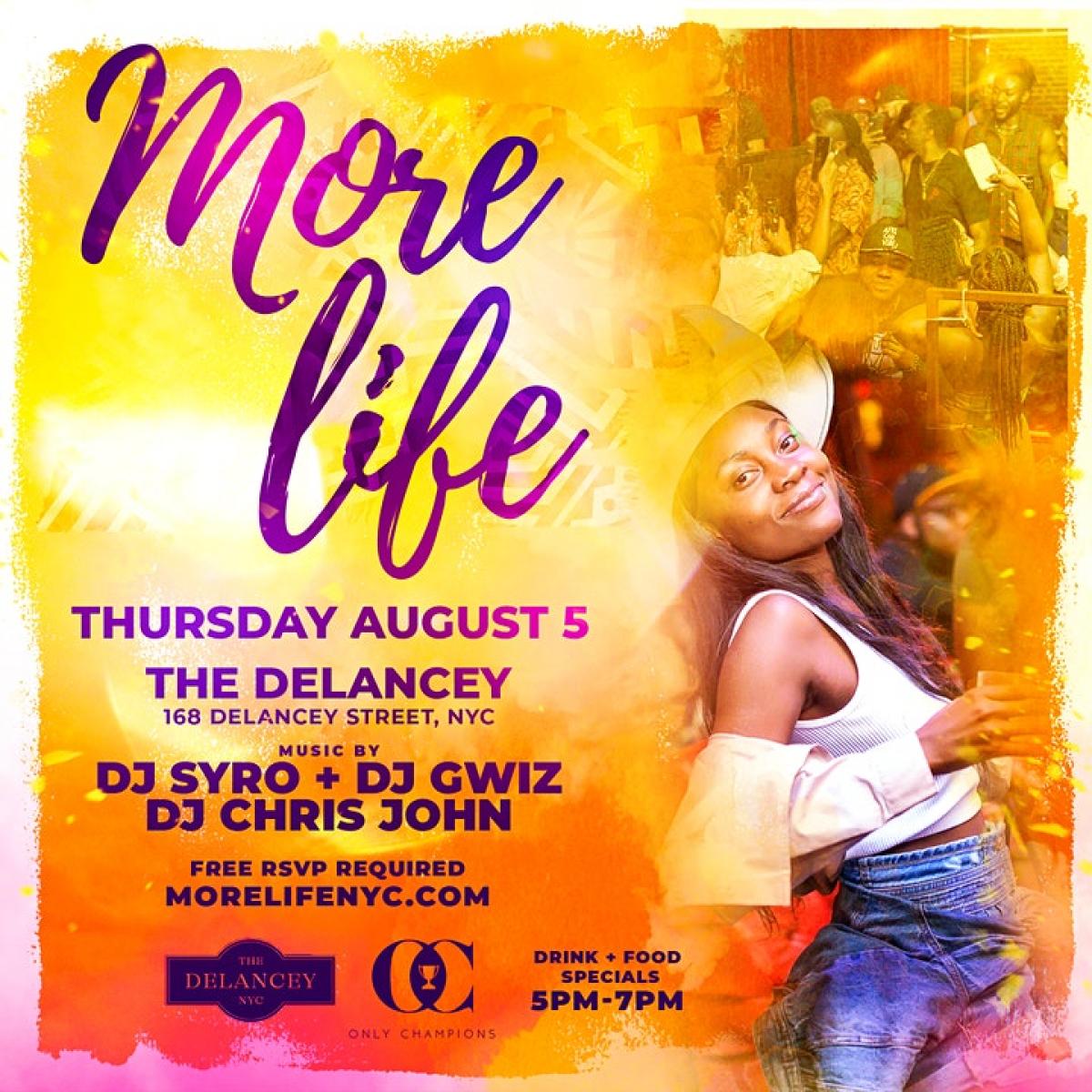 More Life:  Celebrate Summer flyer or graphic.