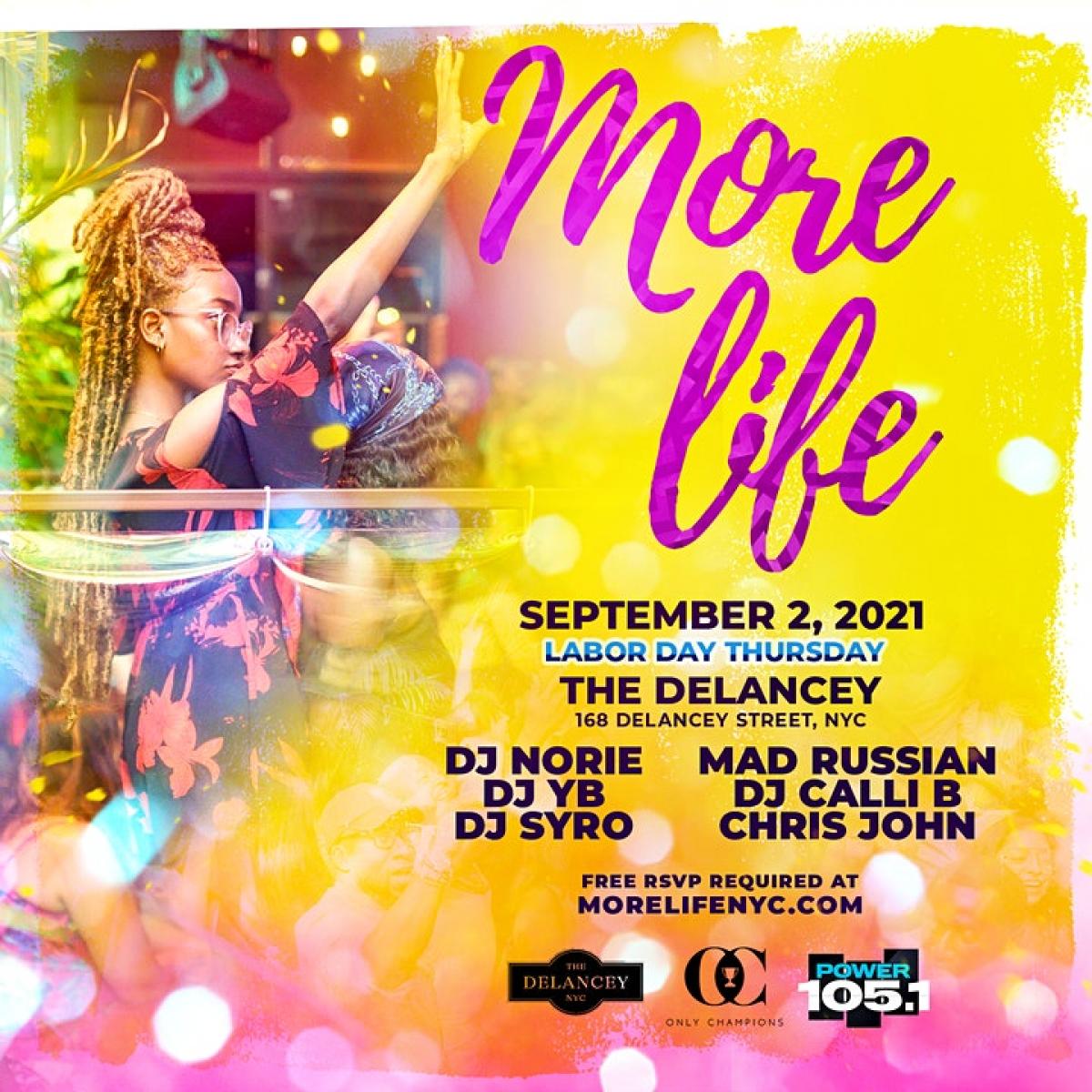 More Life: Labor Day Thursday flyer or graphic.