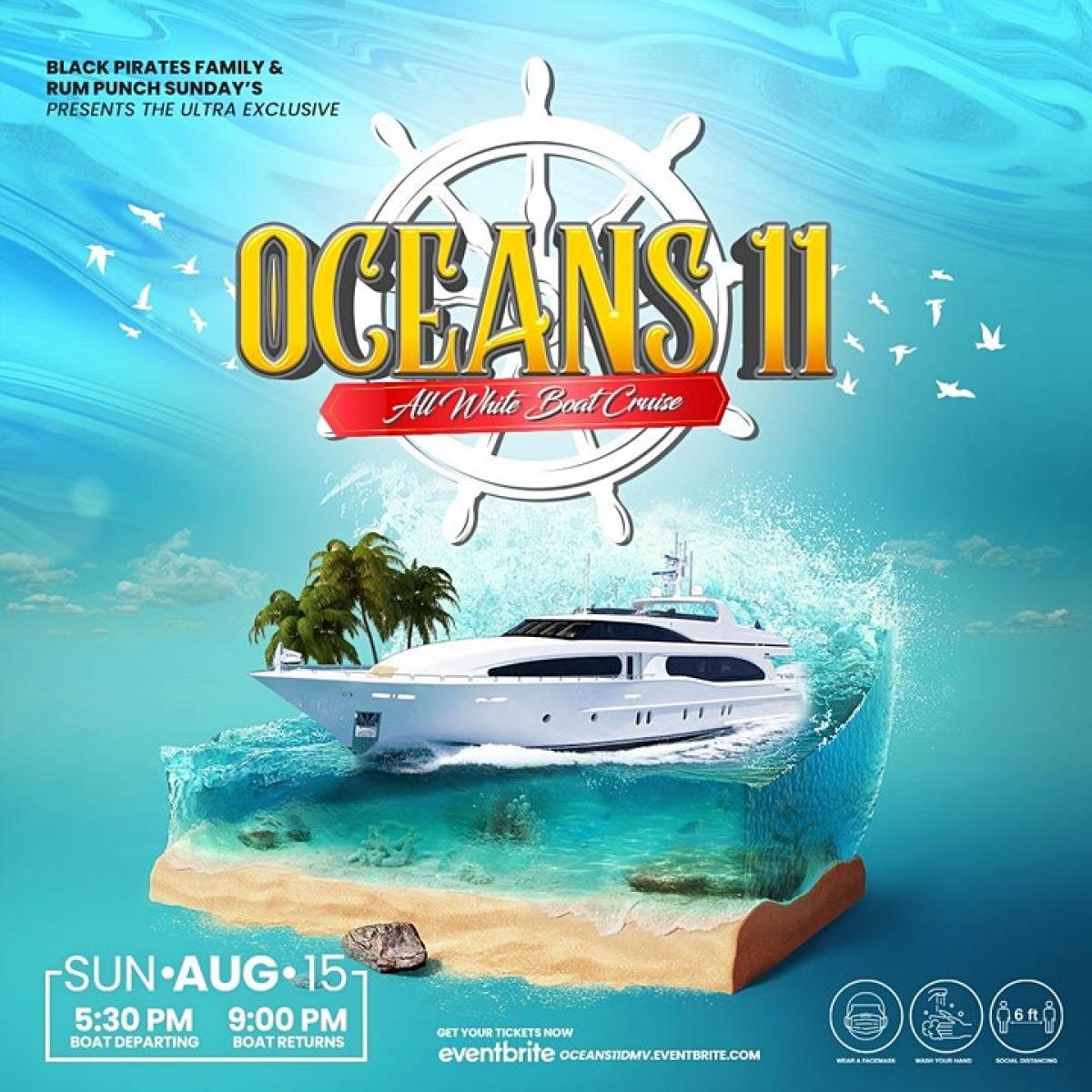 Oceans 11 - All White Boat Cruise flyer or graphic.