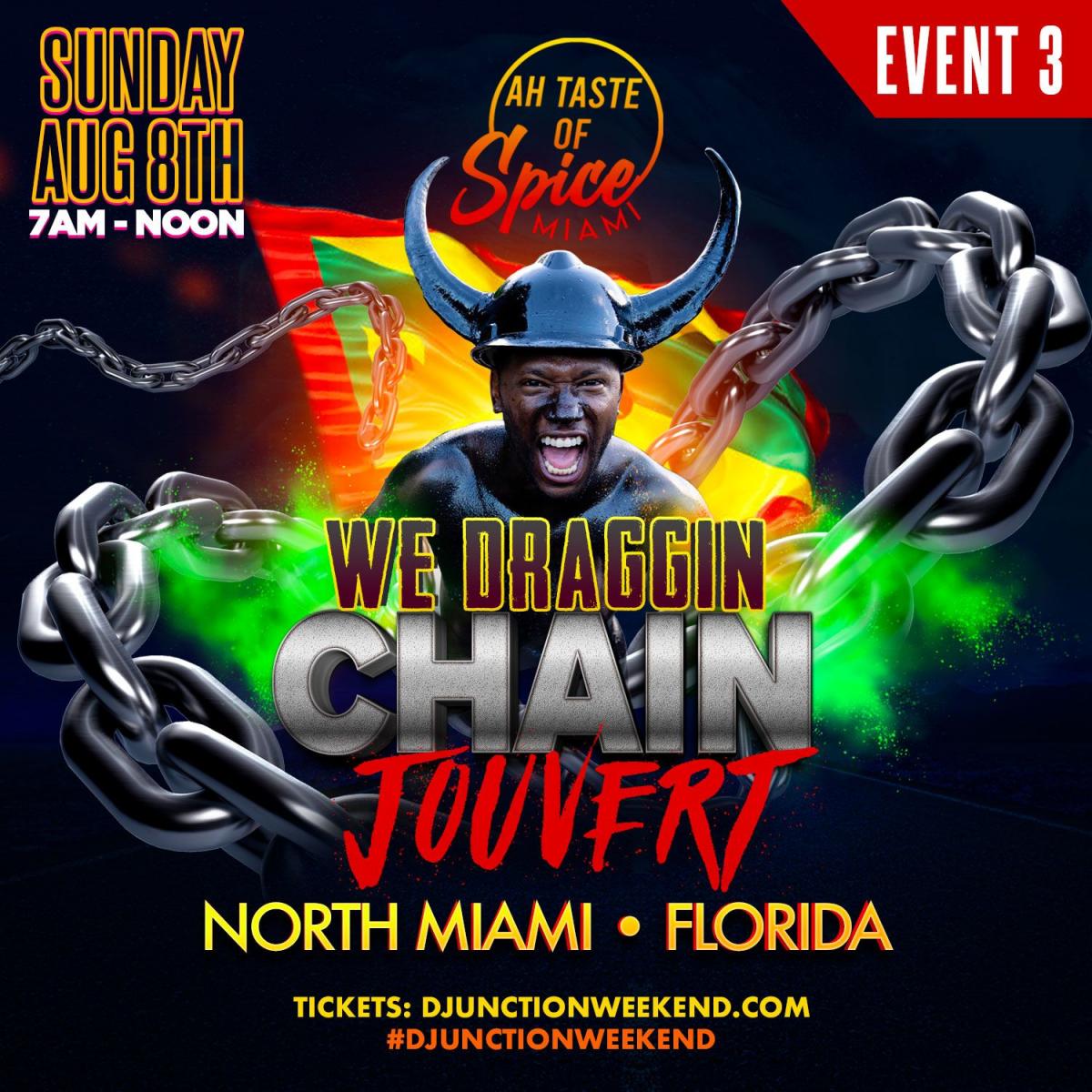 We Dragging Chain Jouvert flyer or graphic.