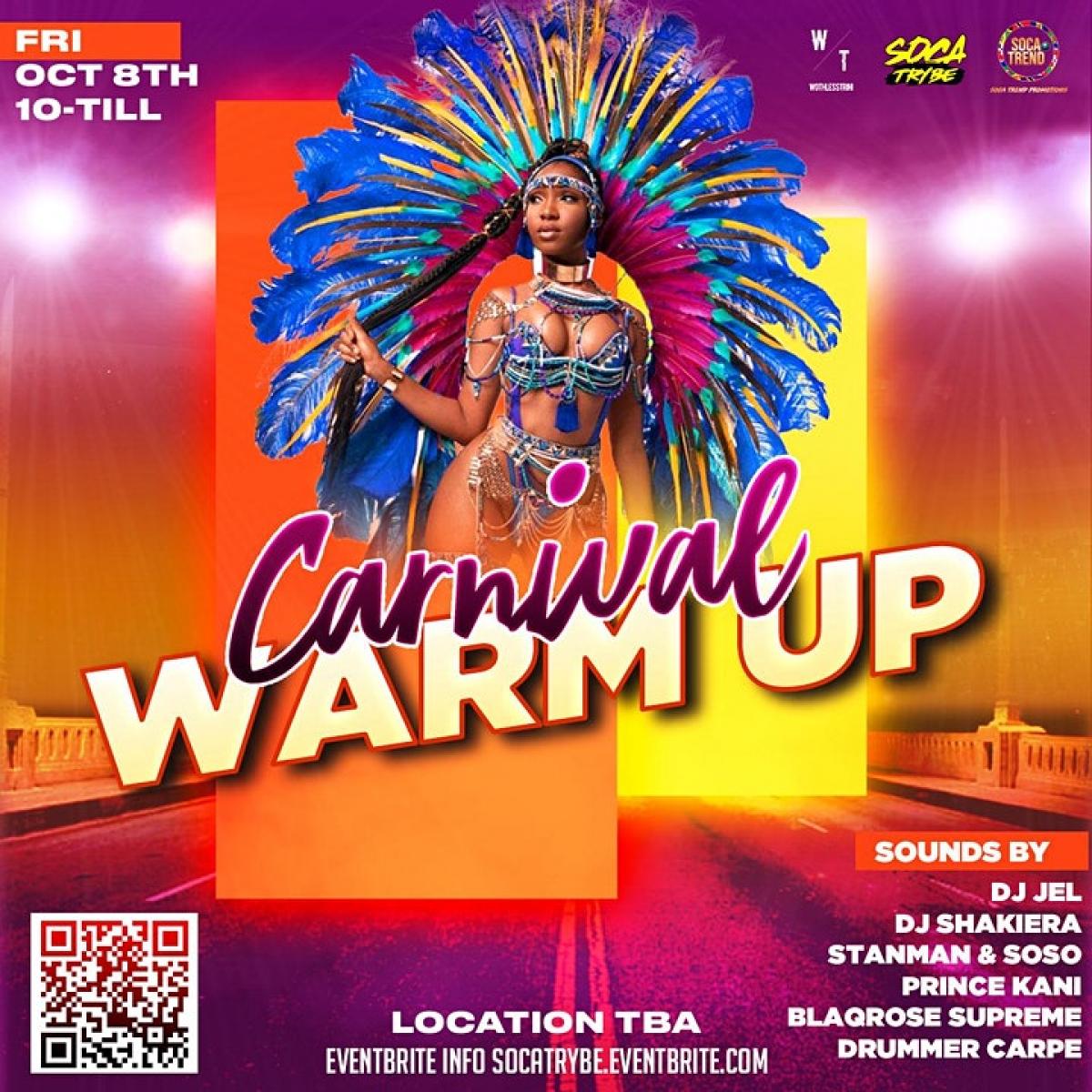 Carnival Warm Up flyer or graphic.