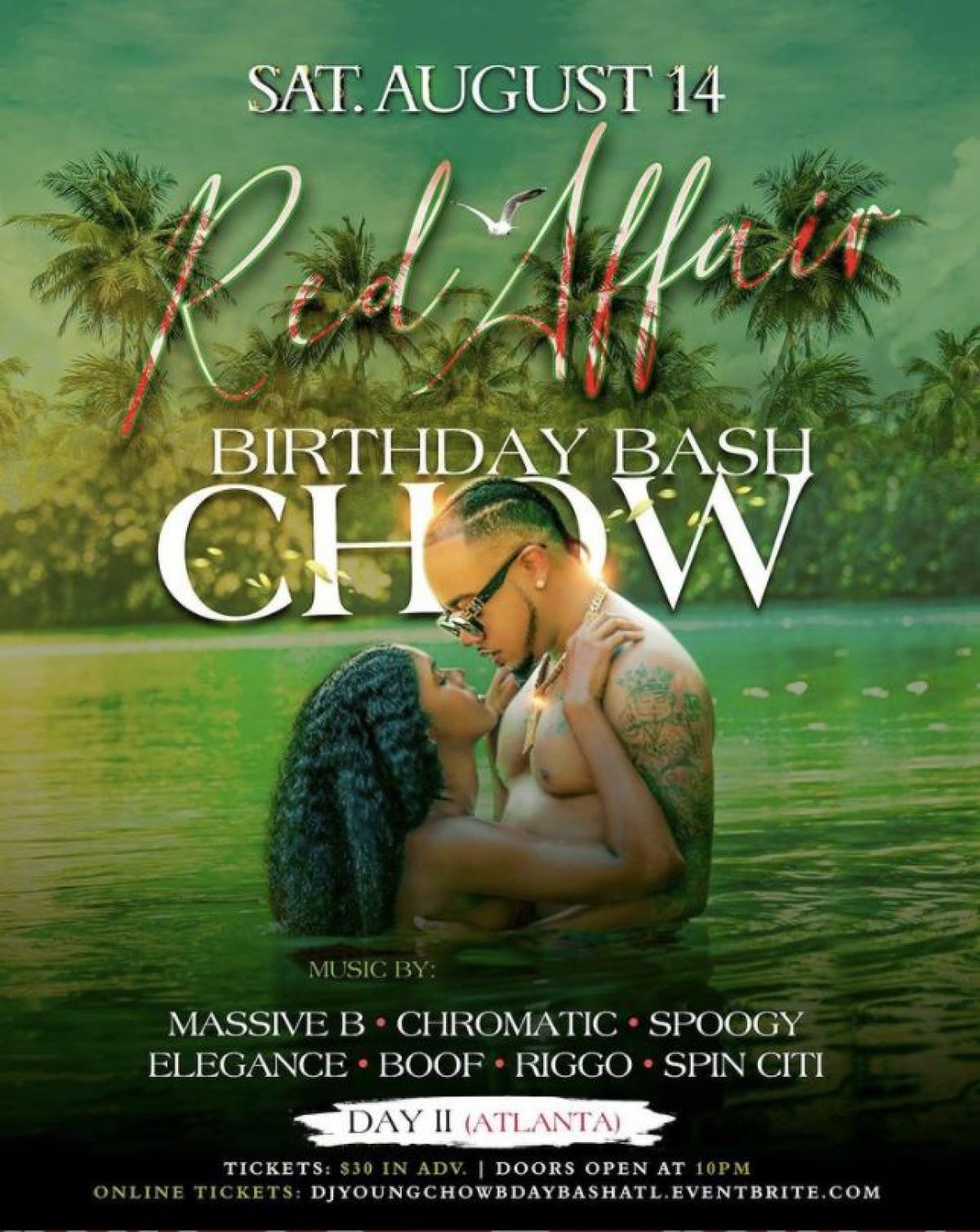 Dj Young Chow Birthday Bash ATL: All Red Affair flyer or graphic.