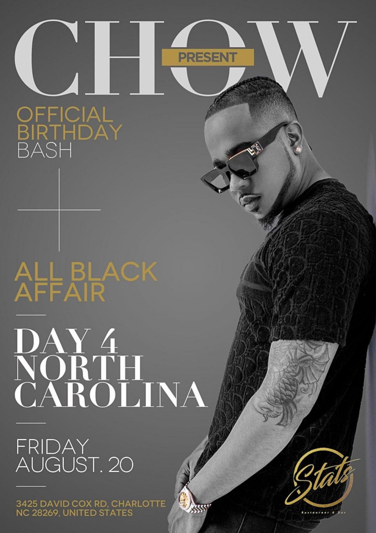 Dj Young Chow Birthday Bash NC: All Black Affair flyer or graphic.