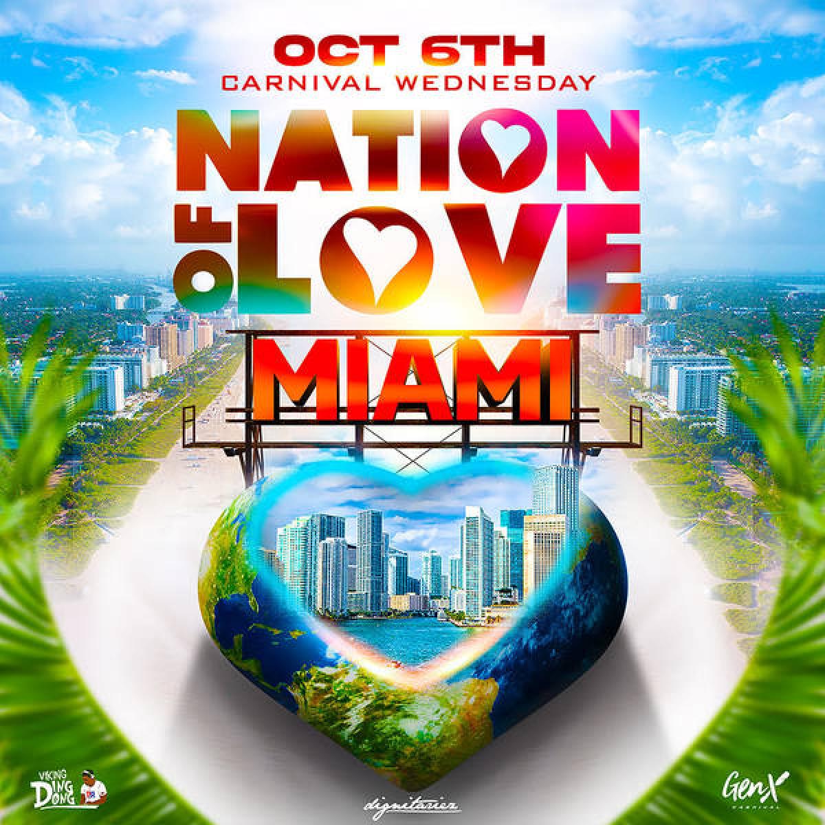 Nation of Love Miami flyer or graphic.