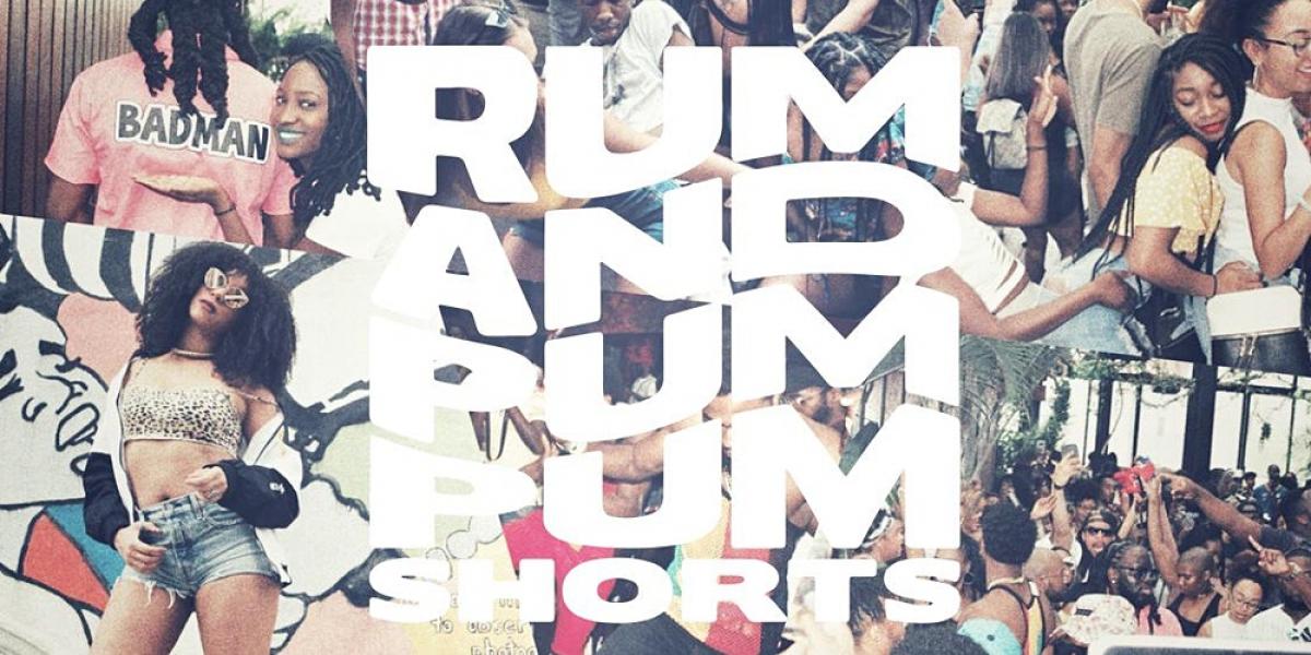 Rum + Pum Pum Shorts flyer or graphic.