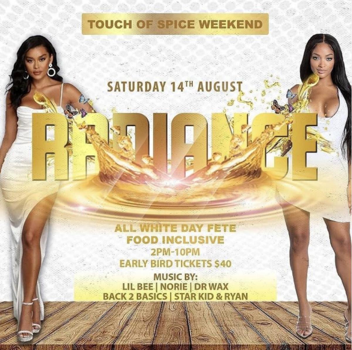 Touch Of Spice Weekend: Radiance " All White Brunch Day Fete" flyer or graphic.