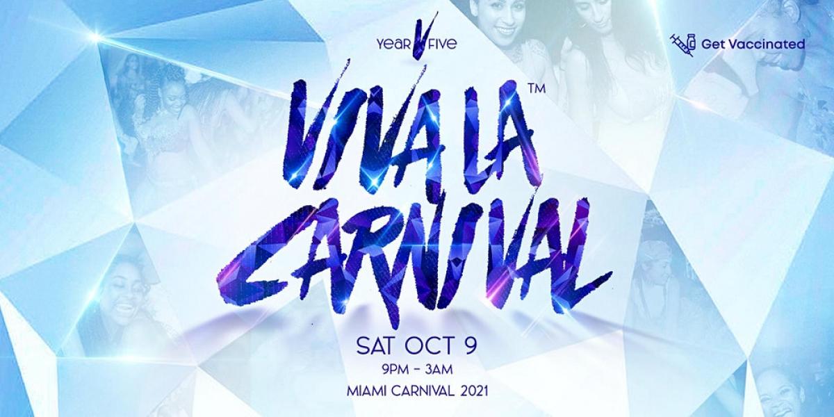 Viva La Carnival  flyer or graphic.