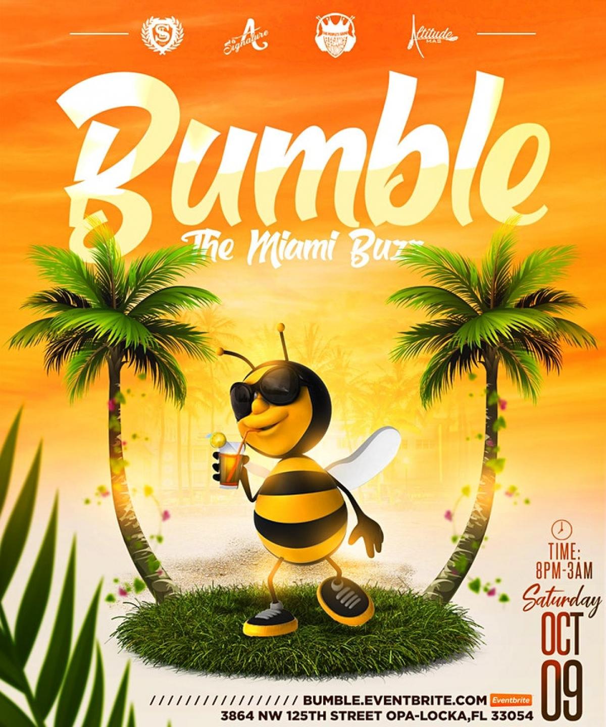 Bumble: The Miami Buzz flyer or graphic.