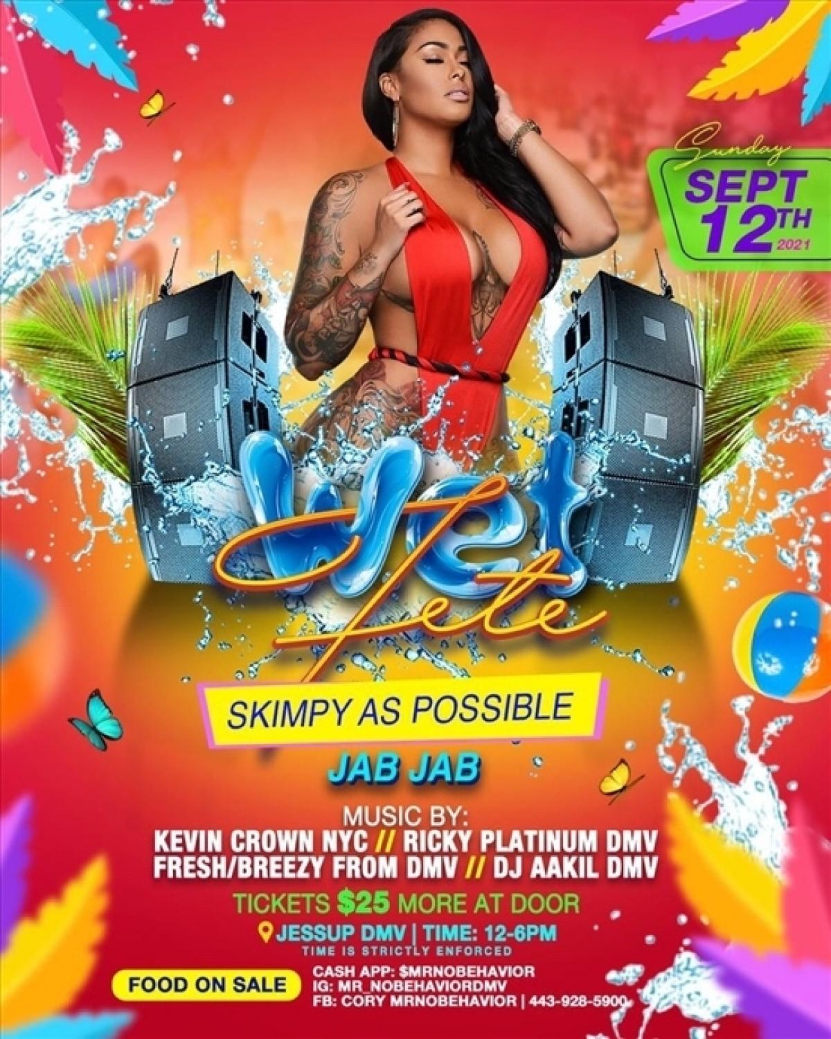 Wet Fete Skimpy As Possible flyer or graphic.