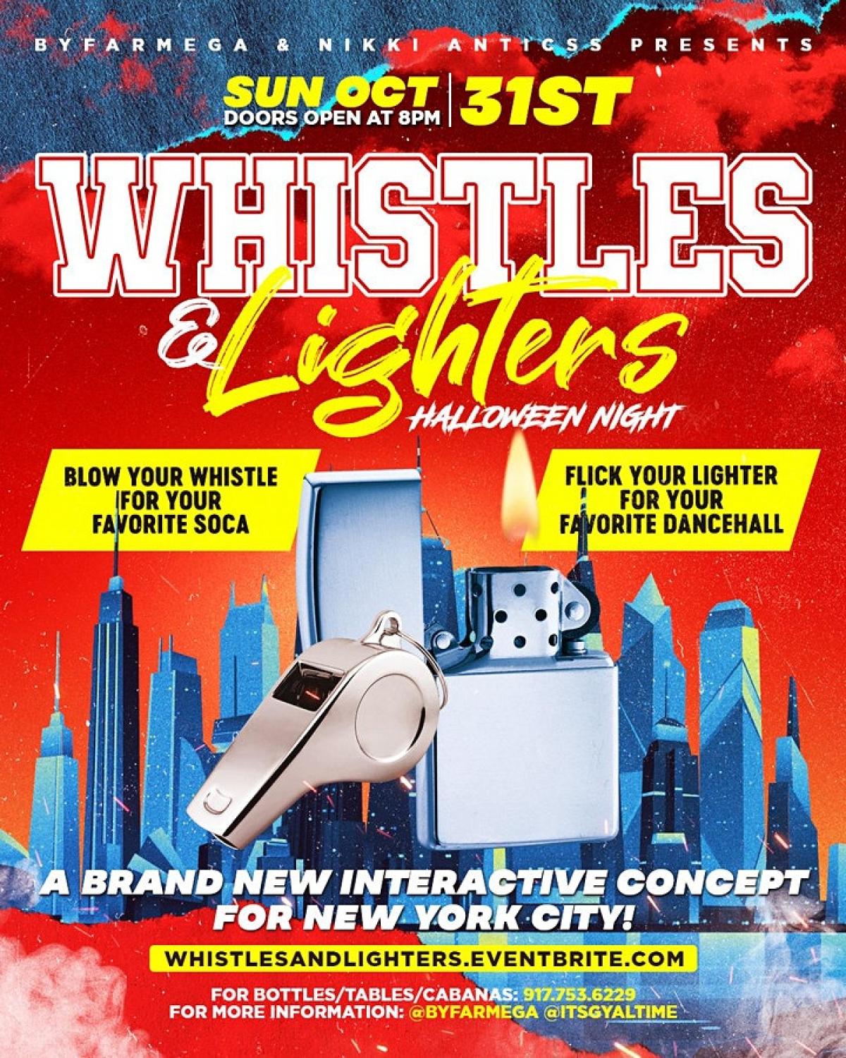 Whistles & Lighters: New York City flyer or graphic.