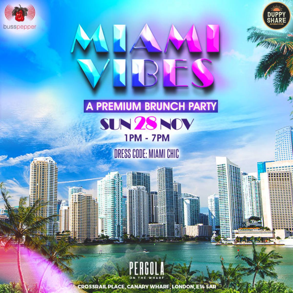 Miami Vibes flyer or graphic.