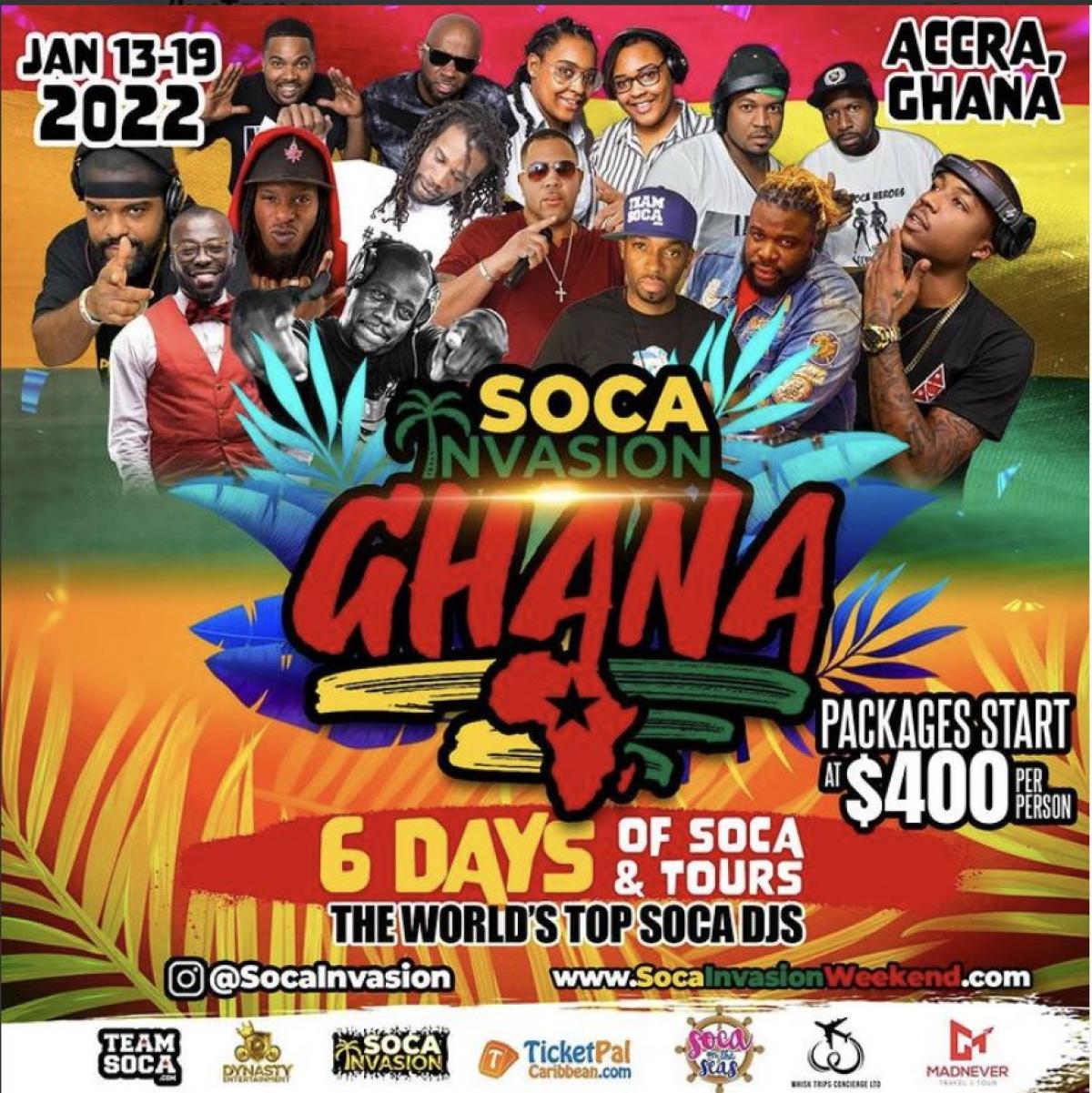 Soca Invasion Weekend Ghana flyer or graphic.