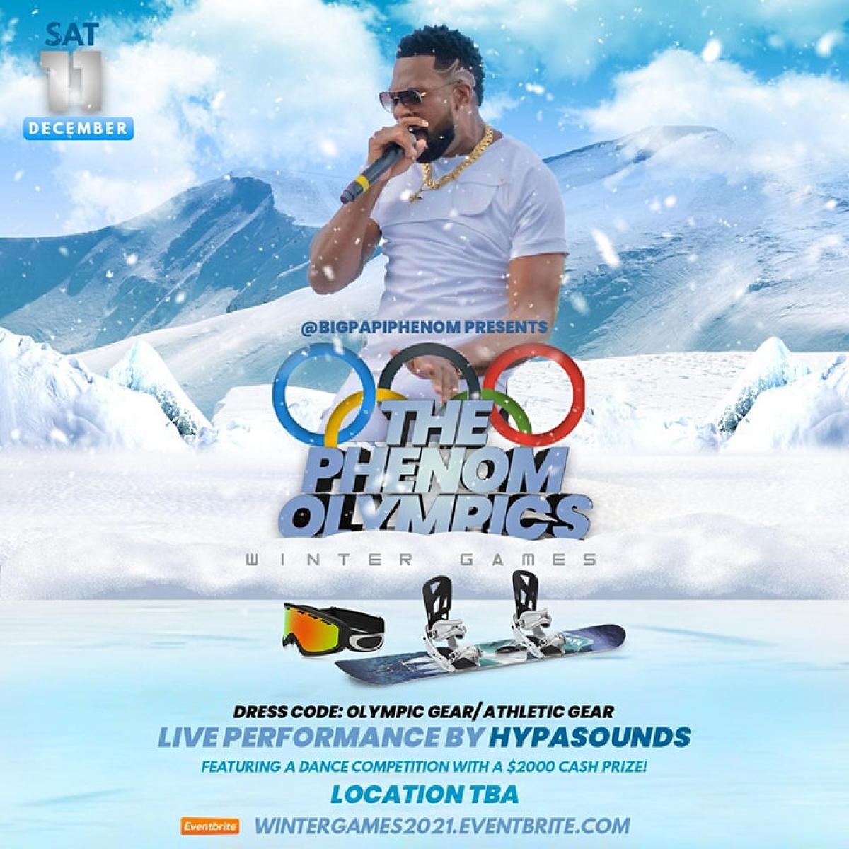 The Phenom Olympics: Winter Games flyer or graphic.