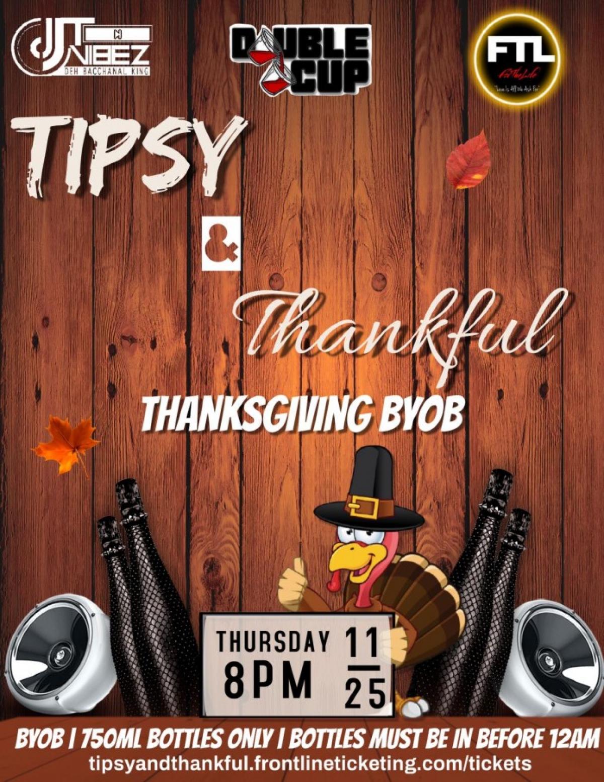 Tipsy & Thankful flyer or graphic.