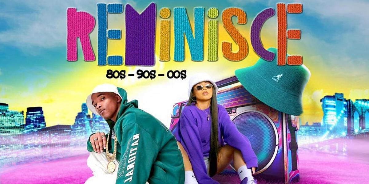 Reminisce flyer or graphic.