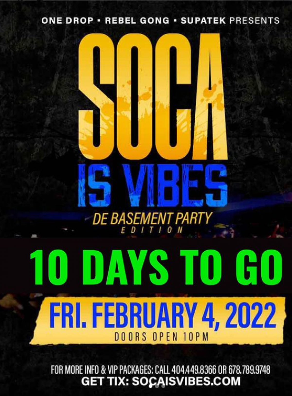 Soca Is Vibes flyer or graphic.