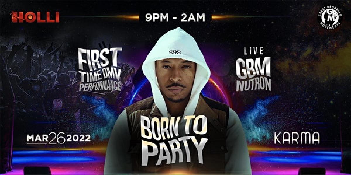 Born To Party flyer or graphic.