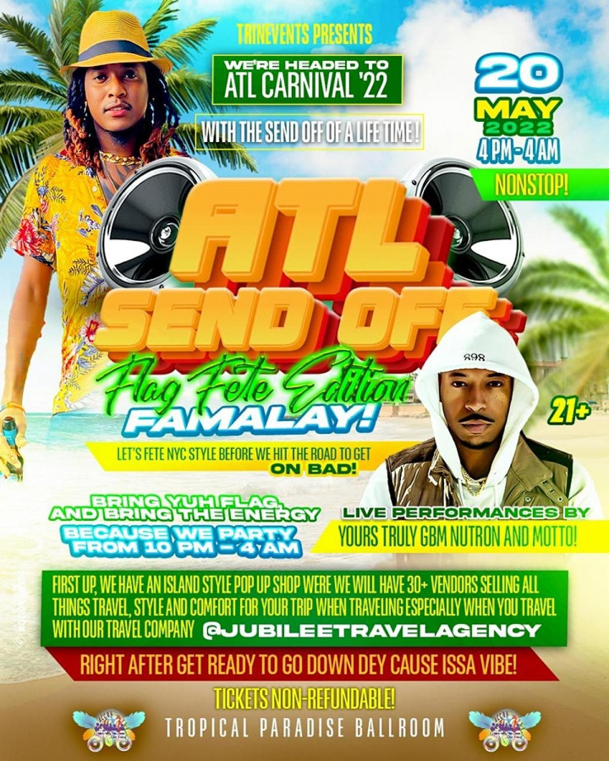 ATL Send Off: Flag Fete Edition flyer or graphic.