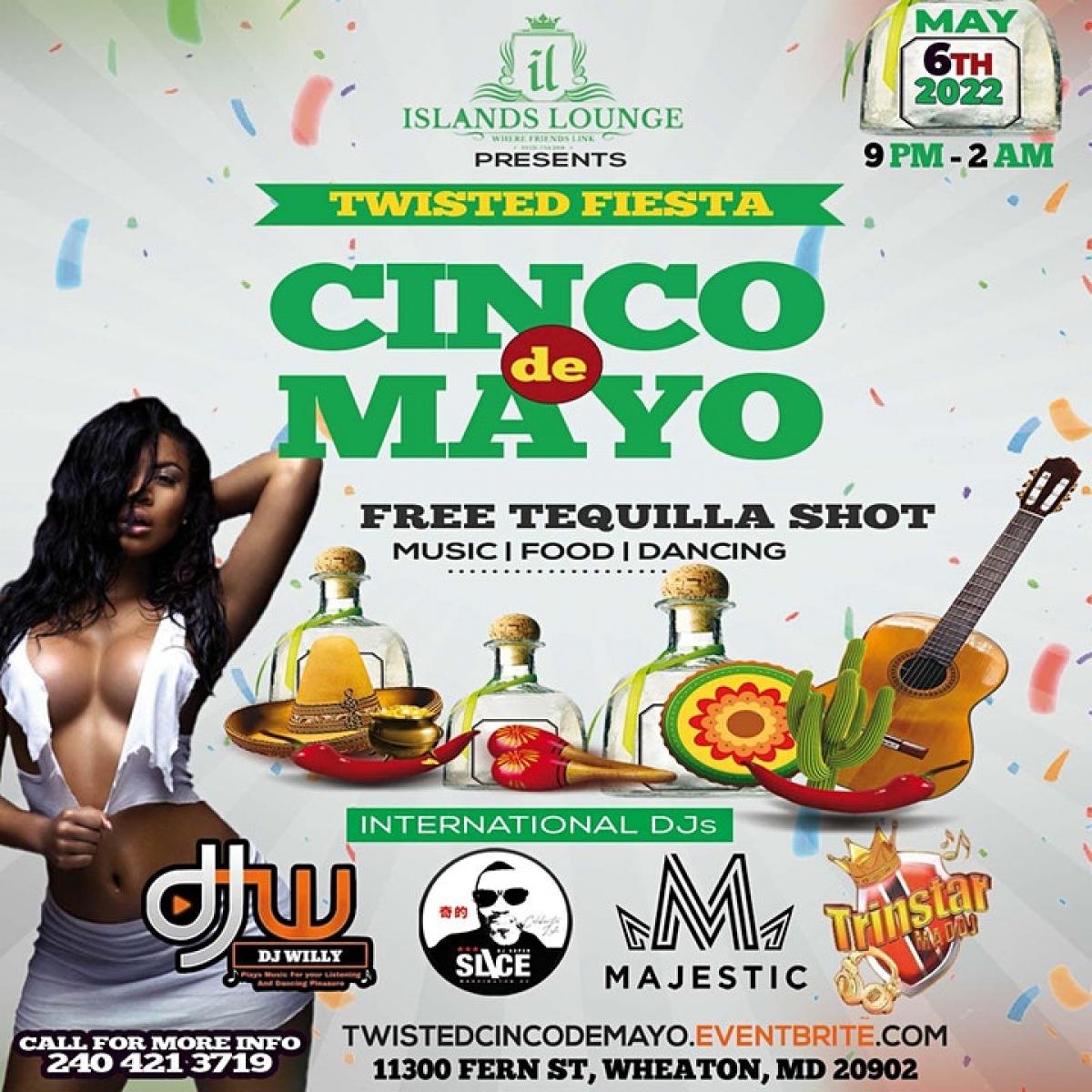 Cinco De Mayo Twisted Fiesta flyer or graphic.