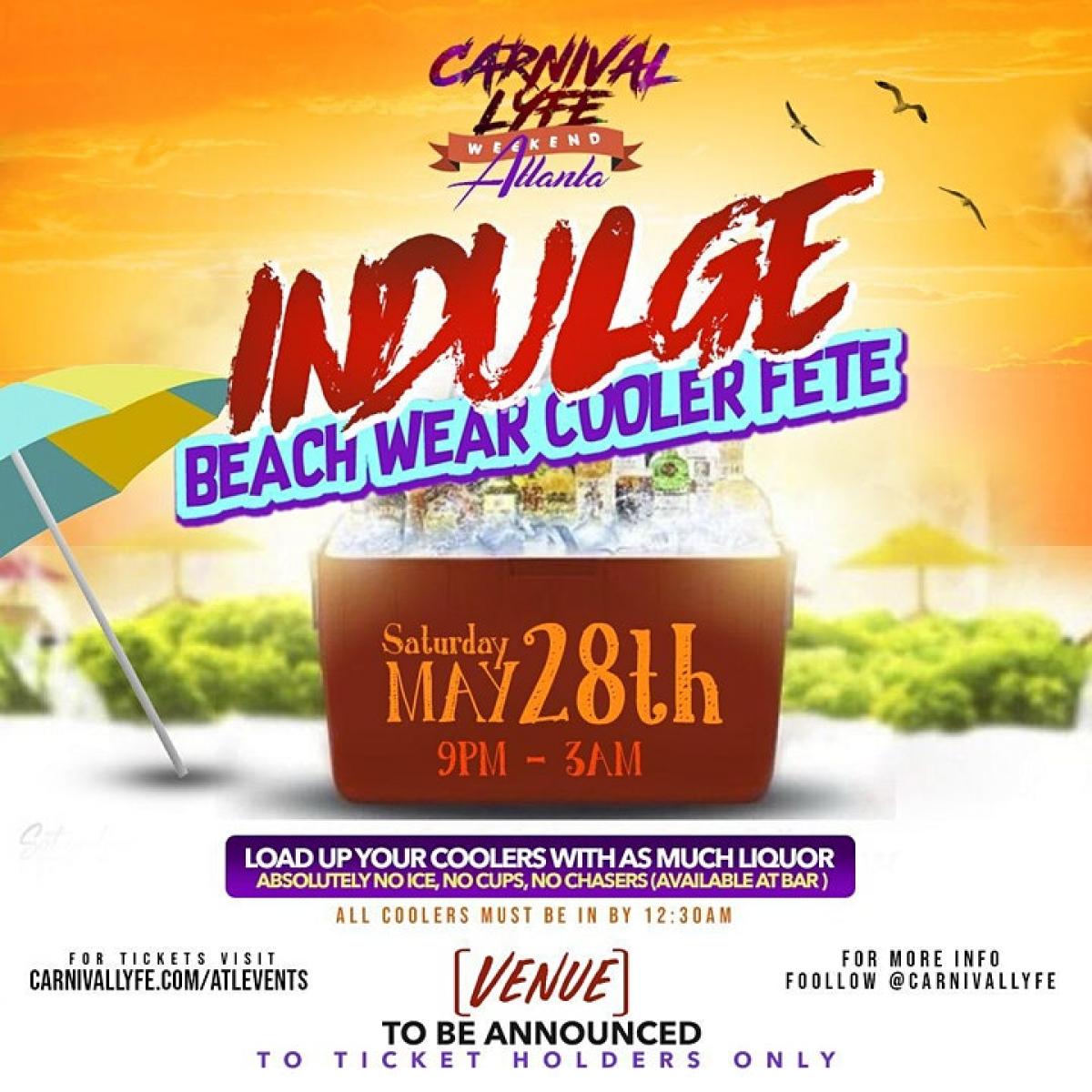 Indulge Beach Wear Cooler Fete Edition flyer or graphic.