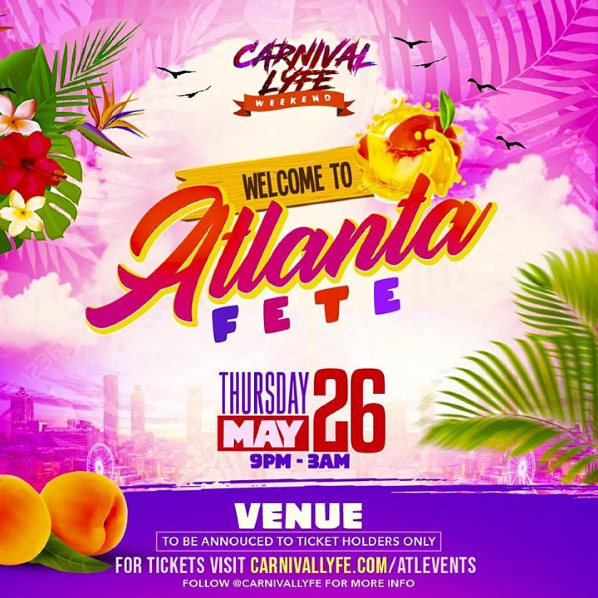 Welcome To Atlanta Carnival 2022 flyer or graphic.