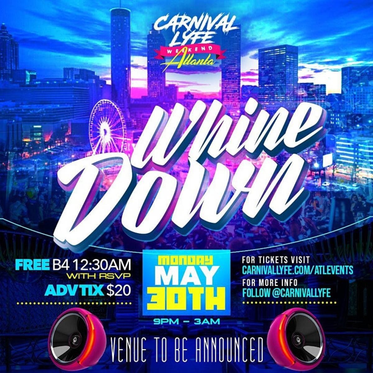 Whine Down flyer or graphic.