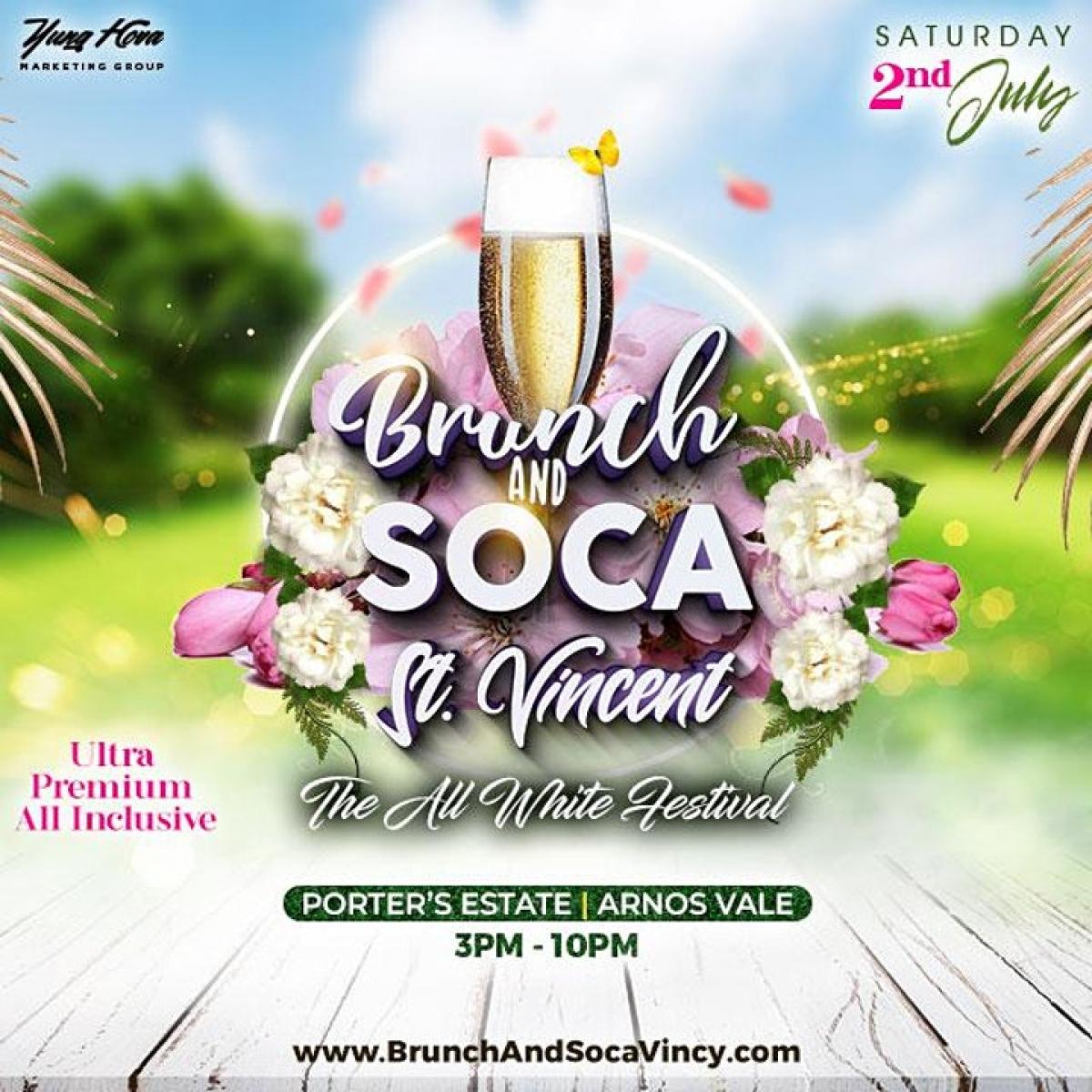 Brunch And Soca St. Vincent Jul 2, 2022 FETE LIST, Soca Events