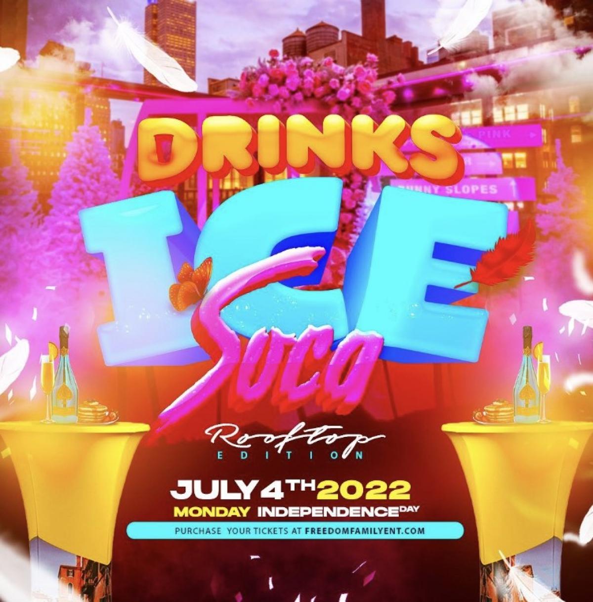 Drinks Ice Soca flyer or graphic.