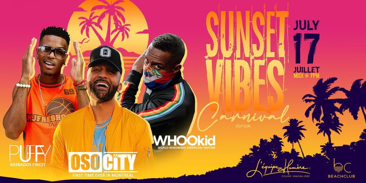 Sunset Vibes: Carnival Edition - Jul 17, 2022