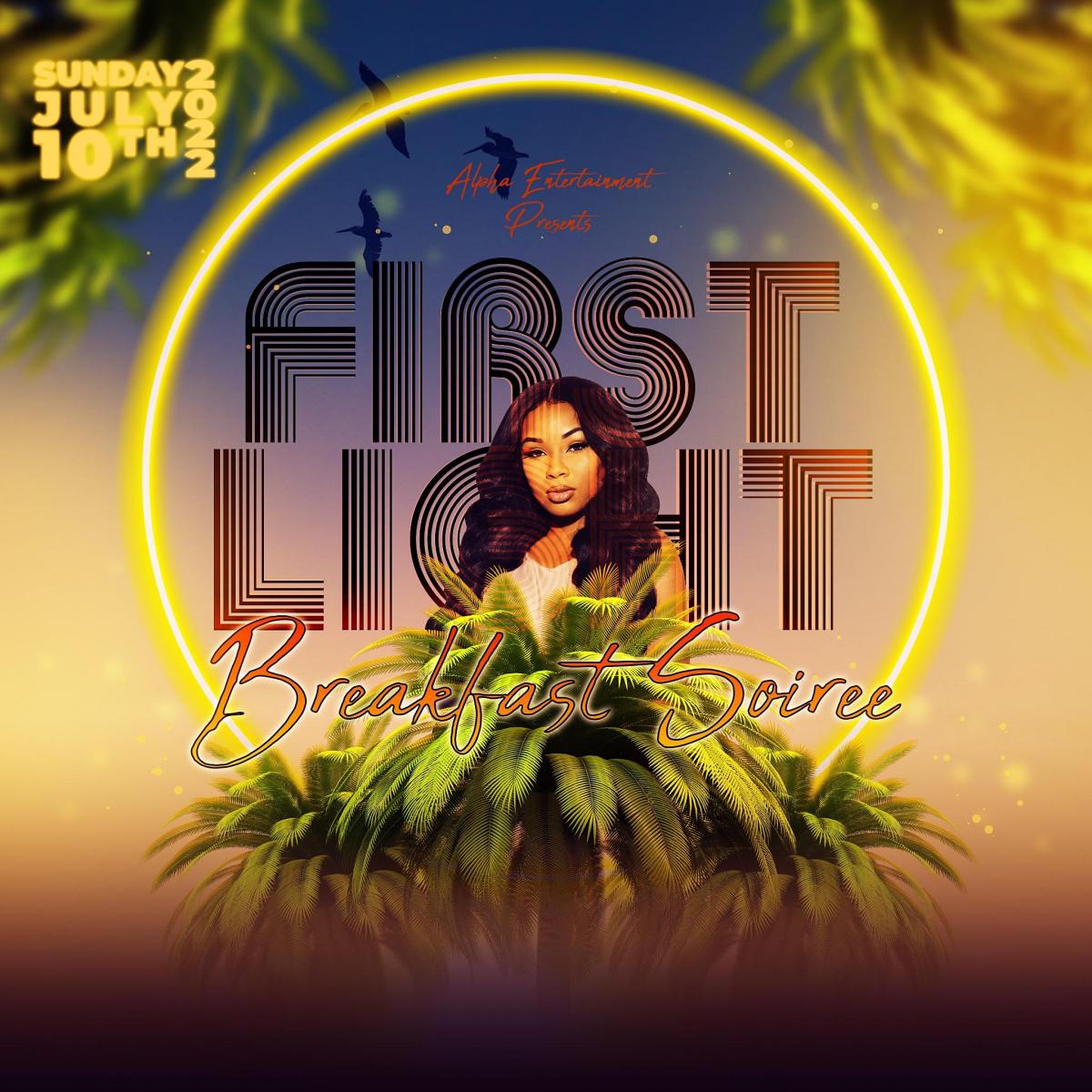 First Light  Breakfast Soiree flyer or graphic.