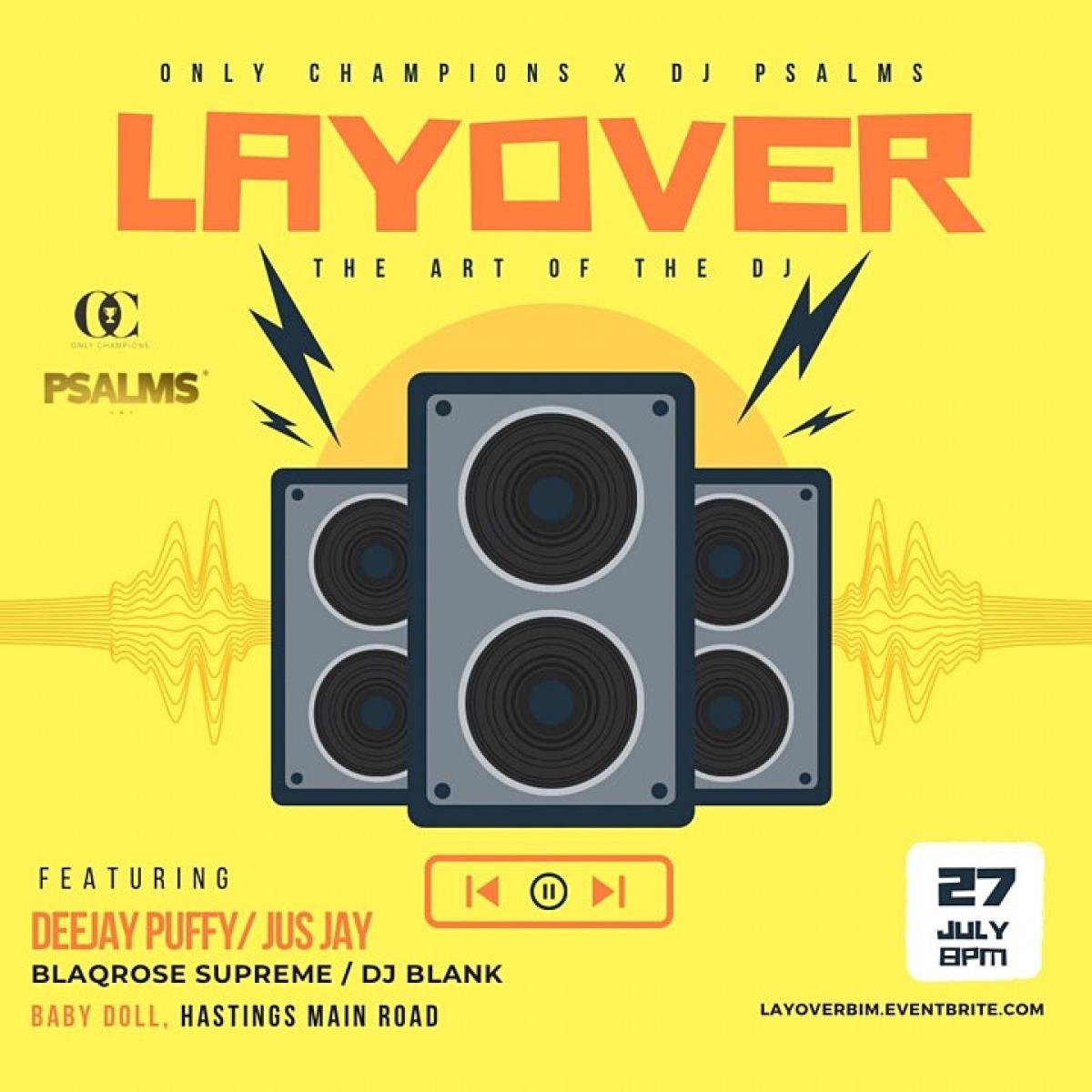 Layover: The Art of the DJ flyer or graphic.