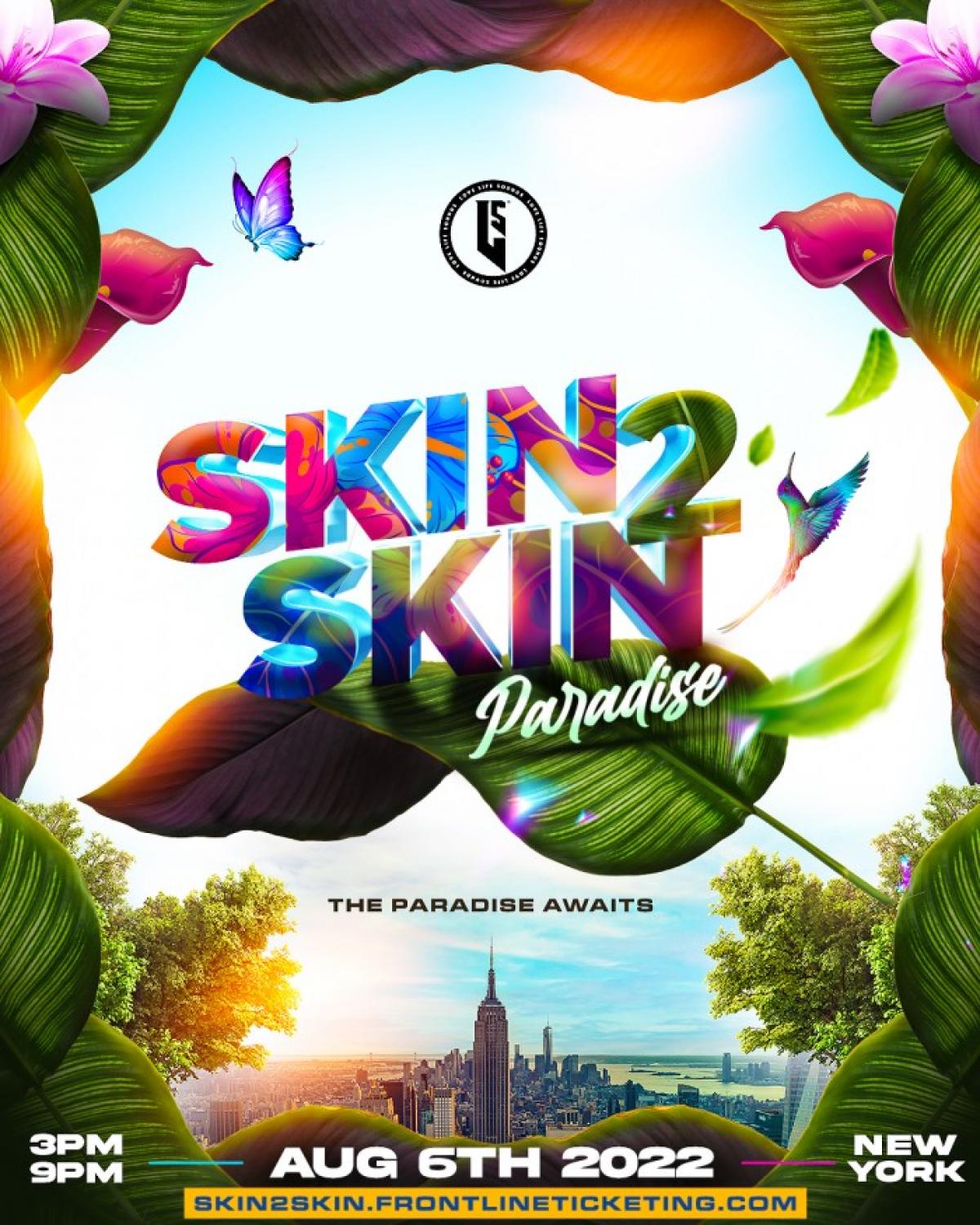 Skin2Skin Paradise flyer or graphic.