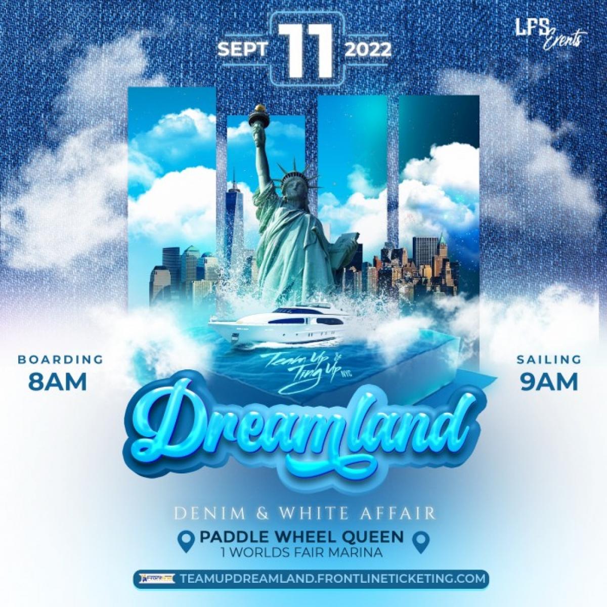 Dreamland flyer or graphic.