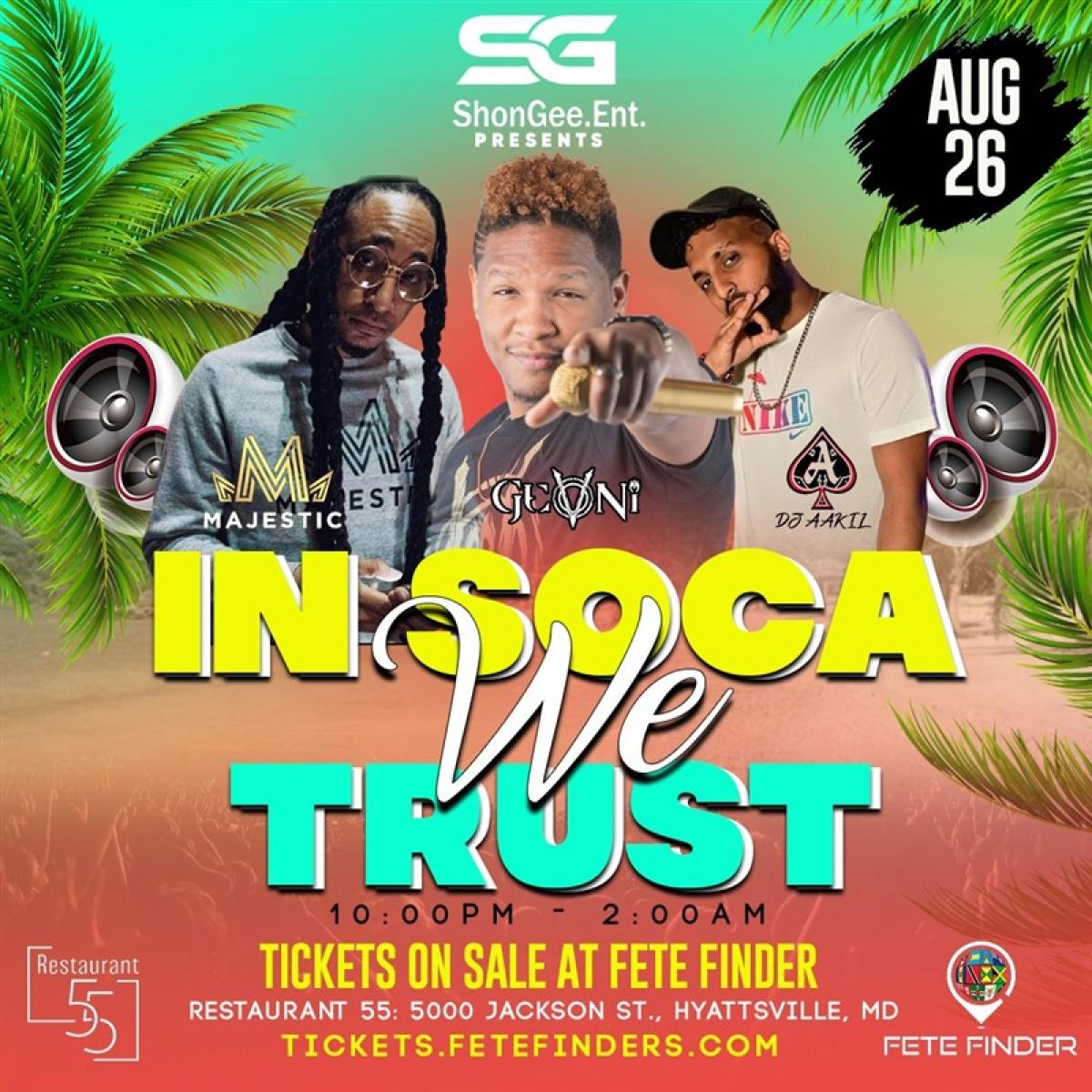 In Soca We Trust flyer or graphic.