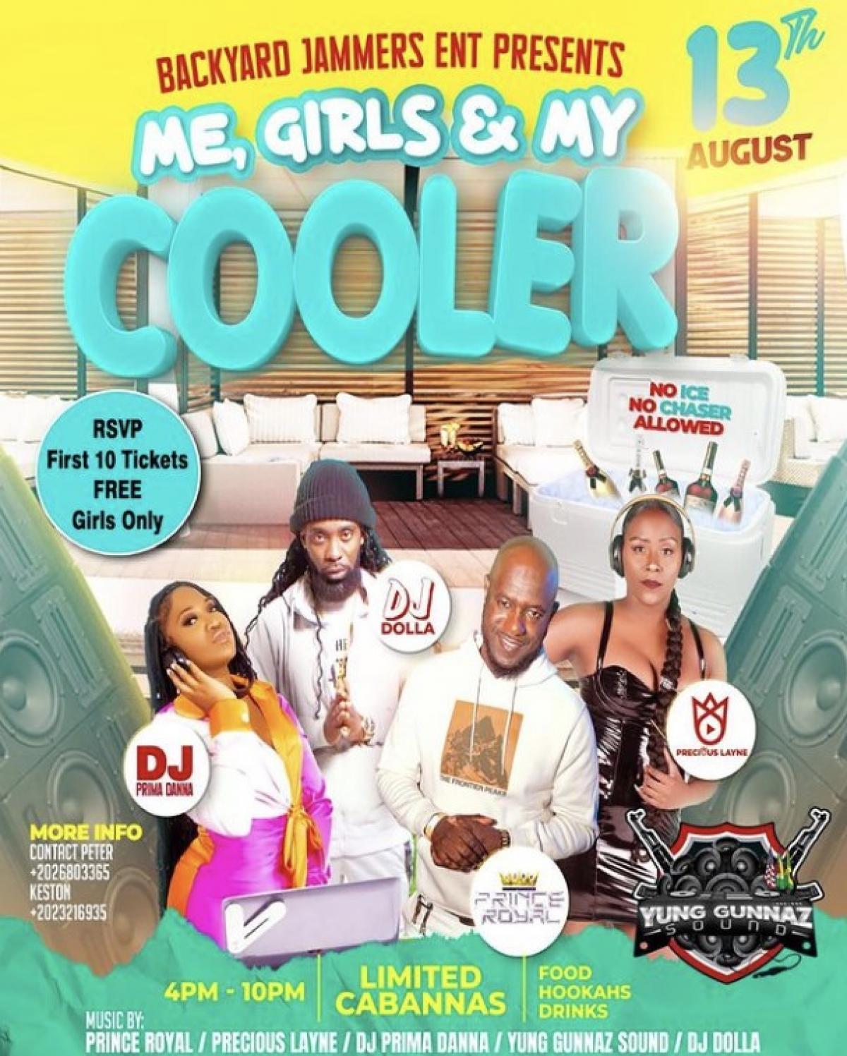 Me, Girls and My Cooler flyer or graphic.